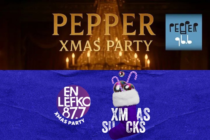 Χριστουγεννιάτικα πάρτι το ίδιο βράδυ από τον Pepper 96.6 και τον En Lefko 87.7